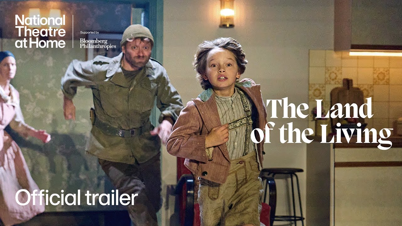 National Theatre at Home: The Land of the Living — Official Trailer