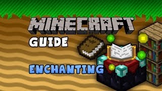 The Minecraft Guide - 12 - Enchanting (v1.7 & earlier)