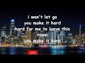 Hot Country Knights You Make It Hard Ft Terri Clark Lyrics