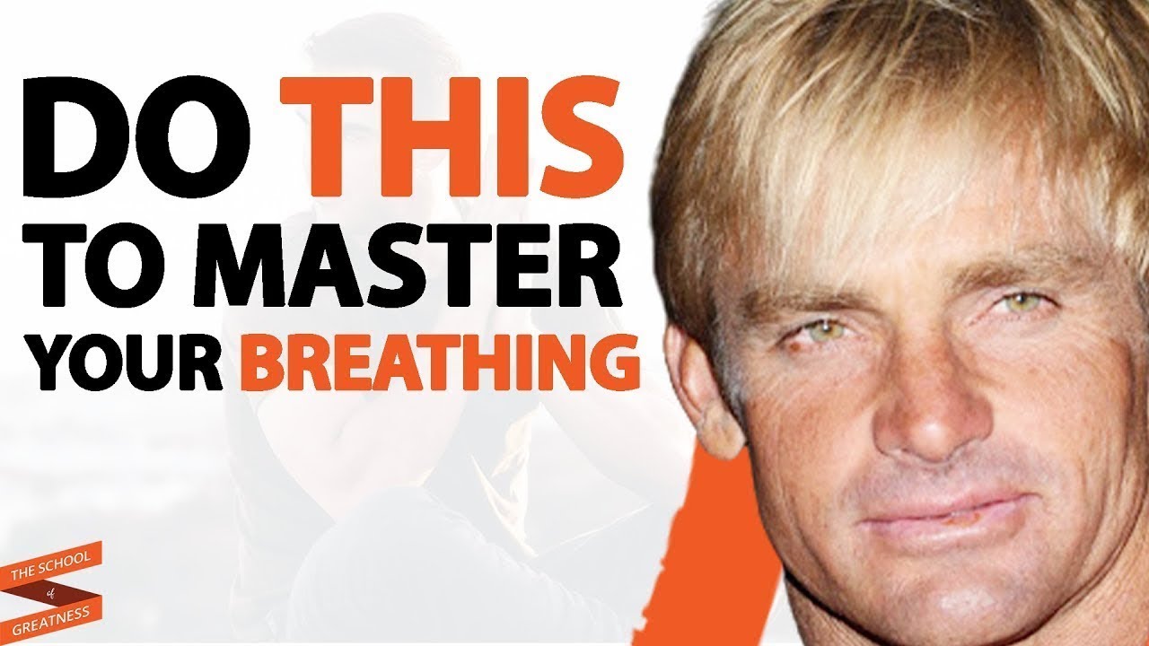 DO THIS To Master Your BREATH Today For SUCCESS!| Laird Hamilton & Lewis Howes