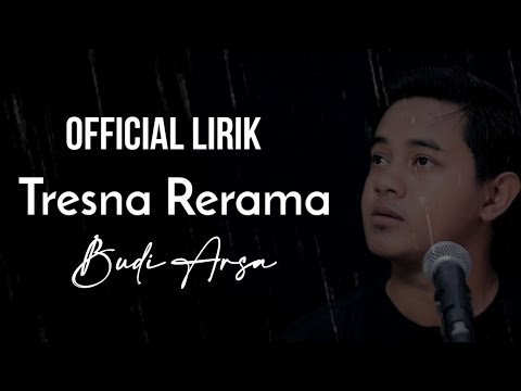 (Official Lirik) Tresna Rerama - Budi Arsa | Lagu Pop Bali 2021