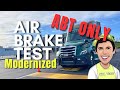 Modernized Air Brake Test Test Only