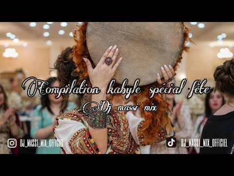 Compilation kabyle  spécial fête été 2024 by DJ MASSI MIX