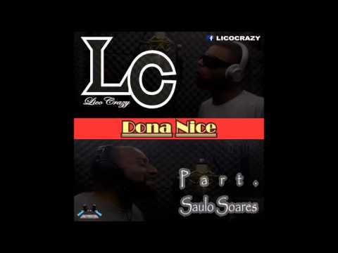 Lico Crazy - Dona Nice (Part. Saulo Soares)