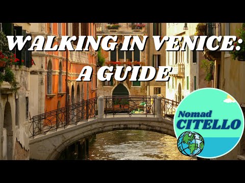 Venice on Foot - What to know before you go
