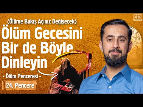Ölüm Gecesini Bir de Böyle Dinleyin - 24. Pencere - Ölüm Penceresi @Mehmedyildiz
