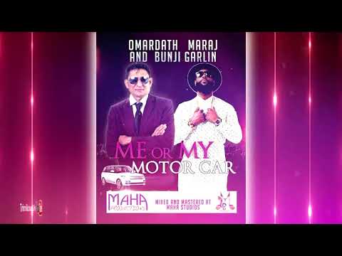 Omardath & Bunji Garlin    Me or Meh Motor Car  2k18 ChutneySoca