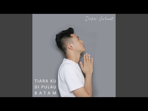 Tiara Ku Di Pulau Batam