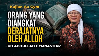 Download lagu Orang Yang Diangkat Derajatnya oleh Alloh | Kajian Singkat Aa Gym mp3 Download lagu Orang Yang Diangkat Derajatnya oleh Alloh | Kajian Singkat Aa Gym mp3