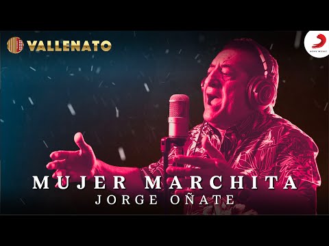 Mujer Marchita, Jorge Oñate - Letra Oficial