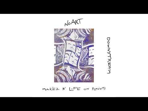 Makèz - Downstream (Radio Edit)
