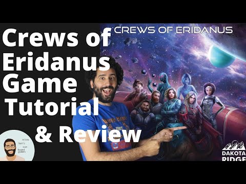 Crews of Eridanus Tutorial