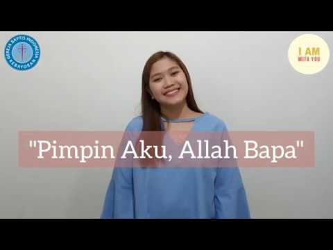 Lagu Tema SIL GBIK 2020: Pimpin Aku, Allah Bapa (NP 151)
