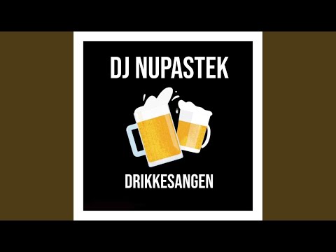 DRIKKESANGEN (Radio Edit)