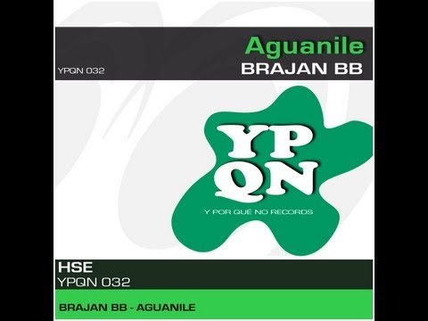 YPQN032 Brajan BB - Aguanile (FreeDownload)