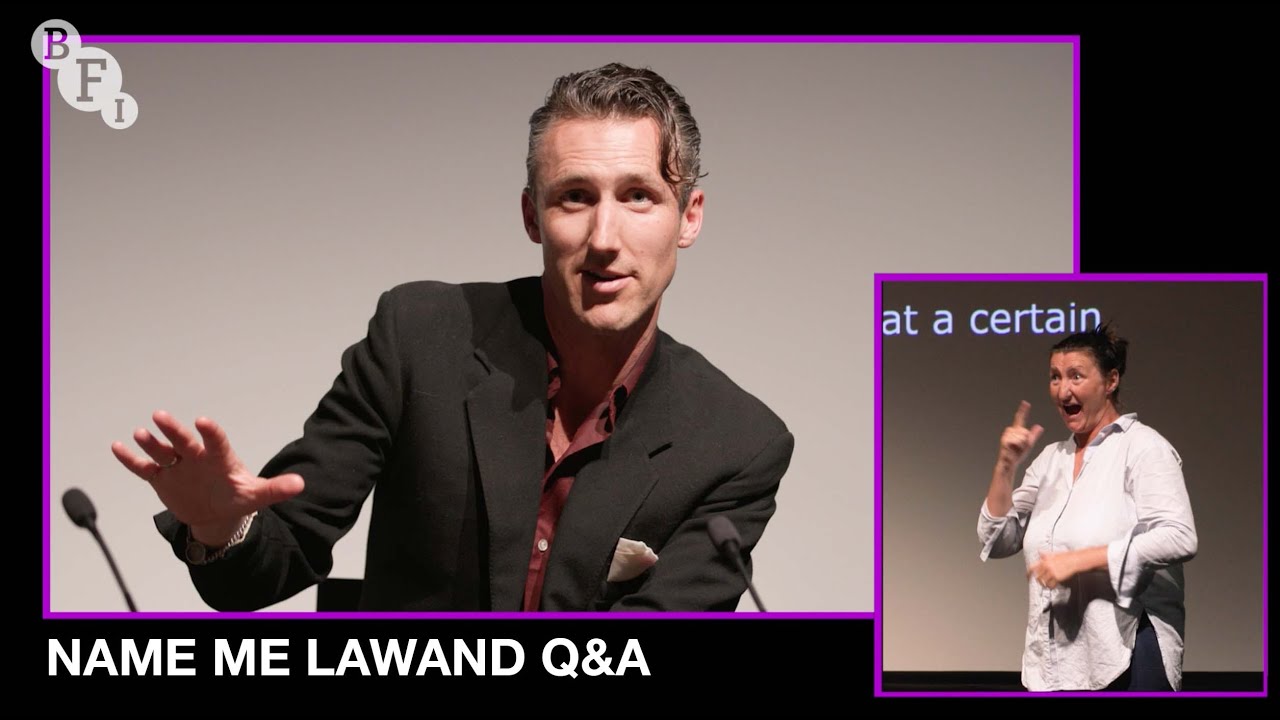 Name Me Lawand director Edward Lovelace, Steve Crump OBE and Sophie Stone | BFI Q&A