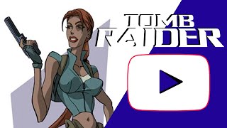 Tomb Raider Revisioned Trailer