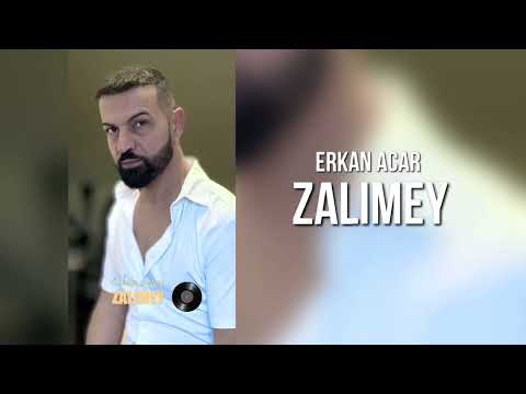 Erkan Acar - Zalımey
