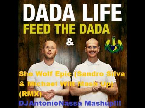 Dada Life VS Sandro Silva- Feed the Wolf (DJAntonioNassa Mashup )