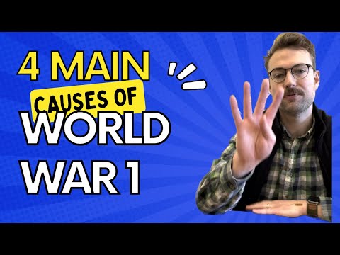 the 4 MAIN CAUSES of World War 1