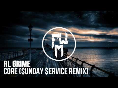 RL Grime - Core ($unday $ervice Remix)