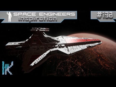 Space Engineers Inspiration - E198: Cerberus, Star Wars Venator, & JAXA Watatsumi