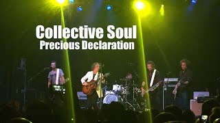 Collective Soul | PRECIOUS DECLARATION | Live from TORONTO