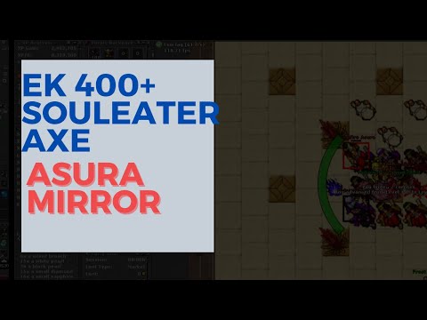Tibia - Ek lvl 400+ Asura Mirror com Souleater Axe