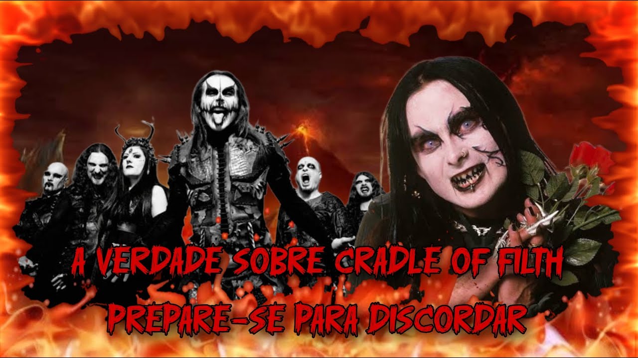 Entendendo o Ódio: Por que Cradle of Filth Divide Opiniões?