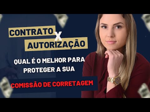 Contrato de corretagem e autorização de venda: quais são as diferenças?