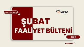 Mersin Ticaret ve Sanayi Odası Şubat Ayı Faaliyet Videosu (2026)