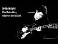 John Mayer - Wind Cries Mary (Jimmy Hendrix ...