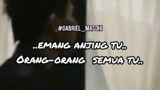 Download lagu Story Wa vino bastian 'Anjing lo semua' mp3