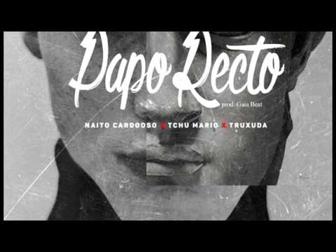 Naito Cardoso X Tchu Mario Dance X Truxuda Rolante-Papo Recto