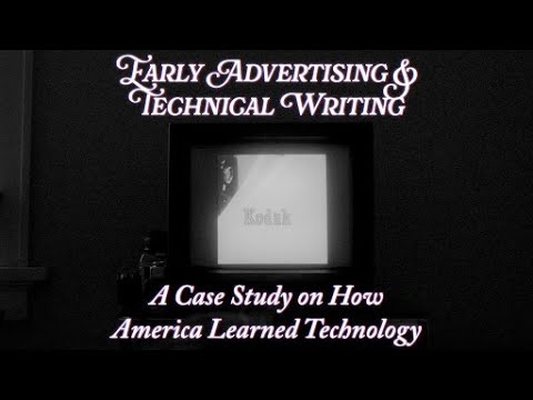 Early Advertising & Tech Writing