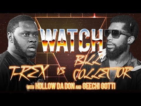 WATCH: T-REX vs BILL COLLECTOR with HOLLOW DA DON & GEECHI GOTTI