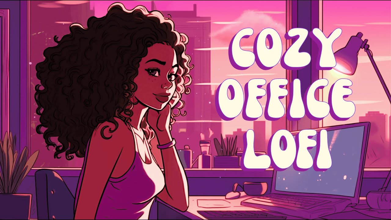 Work Lofi - Cozy Office Vibes - Elevate Your Workday with Soothing Neo Soul