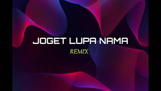 Download lagu JOGET LUPA NAMA TAPI MASIH INGAT RASA ( STVNDLhiano GMP ) mp3