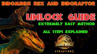 The EASIEST Way to Unlock the Indominus and Indoraptor in Jurassic World Evolution 2