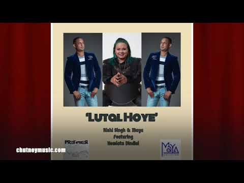 Rishi Singh ft Hemlatha Dindial - Lutal Hoye