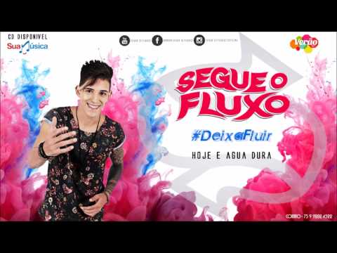 BANDA SEGUE O FLUXO (ÁGUA DURA) VERÃO 2017
