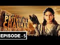 Prithviraj chauhan episode 15 || dharti ka veer yodha prithviraj chauhan