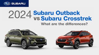 Subaru 2024 Subaru Outback vs 2024 Subaru Crosstrek