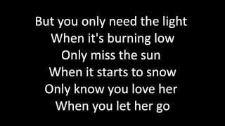 Timeflies - Let Her Go Lyrics