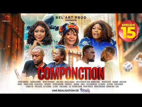 COMPONCTION  EPISODE 15 et fin [Film congolais] Bel-Art Prod février  2026