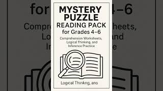 Mystery Puzzle Stories for Grades 4–6 | Reading Comprehension & Critical Thinking Worksheets