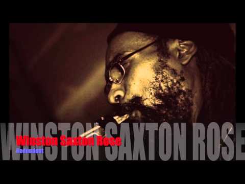 REDUNDANT (WINSTON SAXTON ROSE)