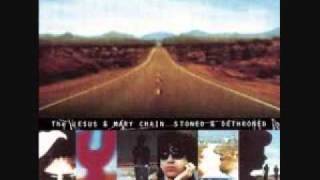 The Jesus & Mary Chain- Never Saw it Coming