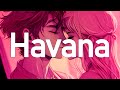 Havana Camila Cabello Ft Young Thug Lyrics Month Lyric