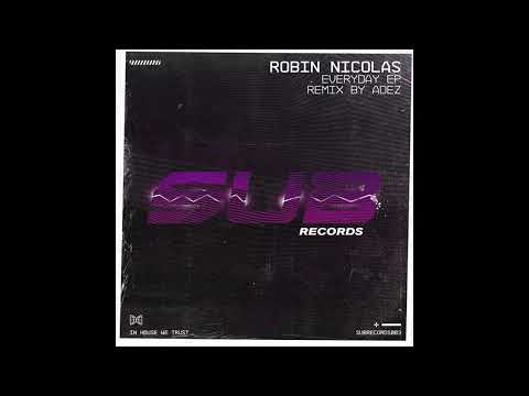 Premiere : Robin Nicolas - In My House (ADEZ Remix)